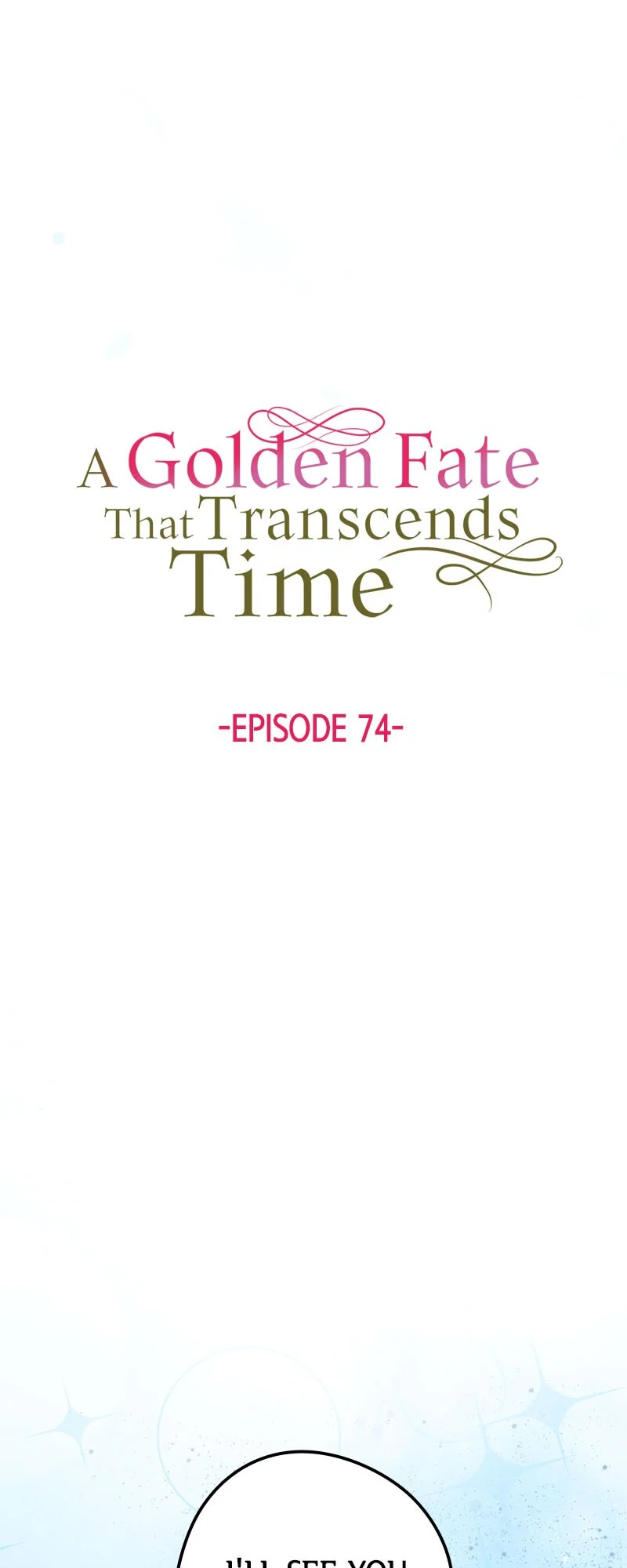 A Golden Fate That Transcends Time chapter 74 page 26