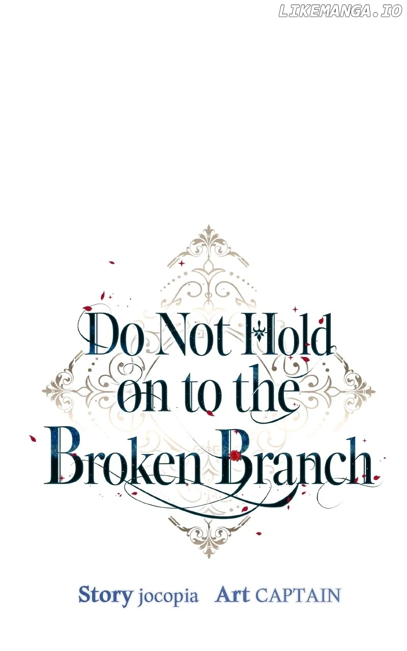 Don’t Grab the Broken Branch chapter 46 page 1