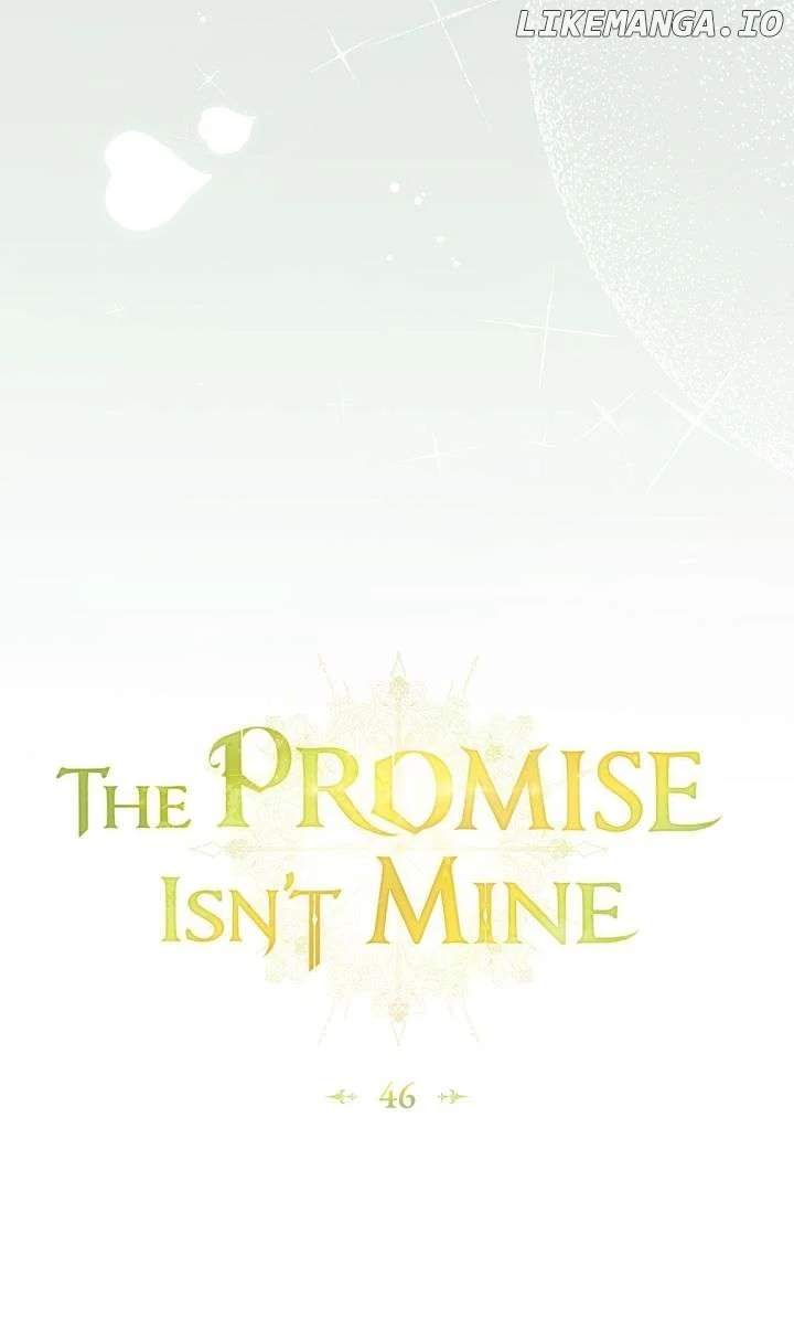 The Promise Isn’t Mine chapter 46 page 47