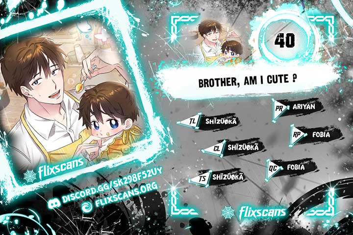 Brother, Am I Cute? chapter 40 page 1