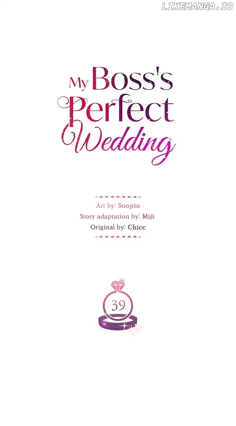 My Bosss’s Perfect Wedding chapter 39 page 4