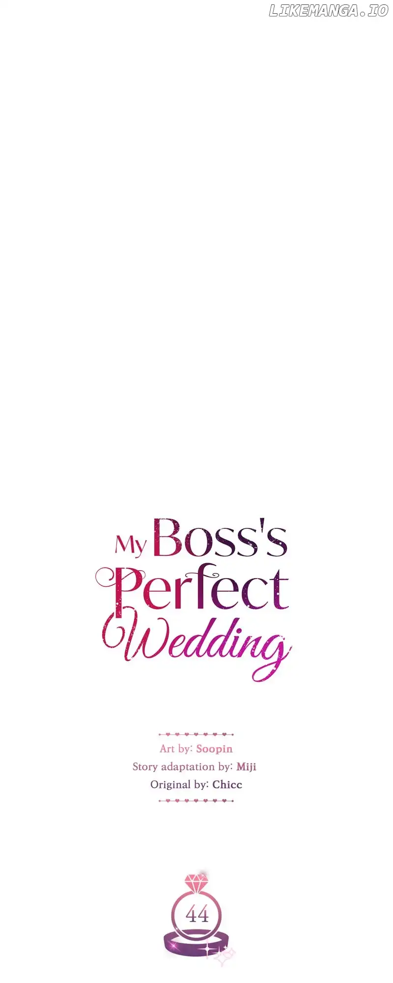 My Bosss’s Perfect Wedding chapter 44 page 4