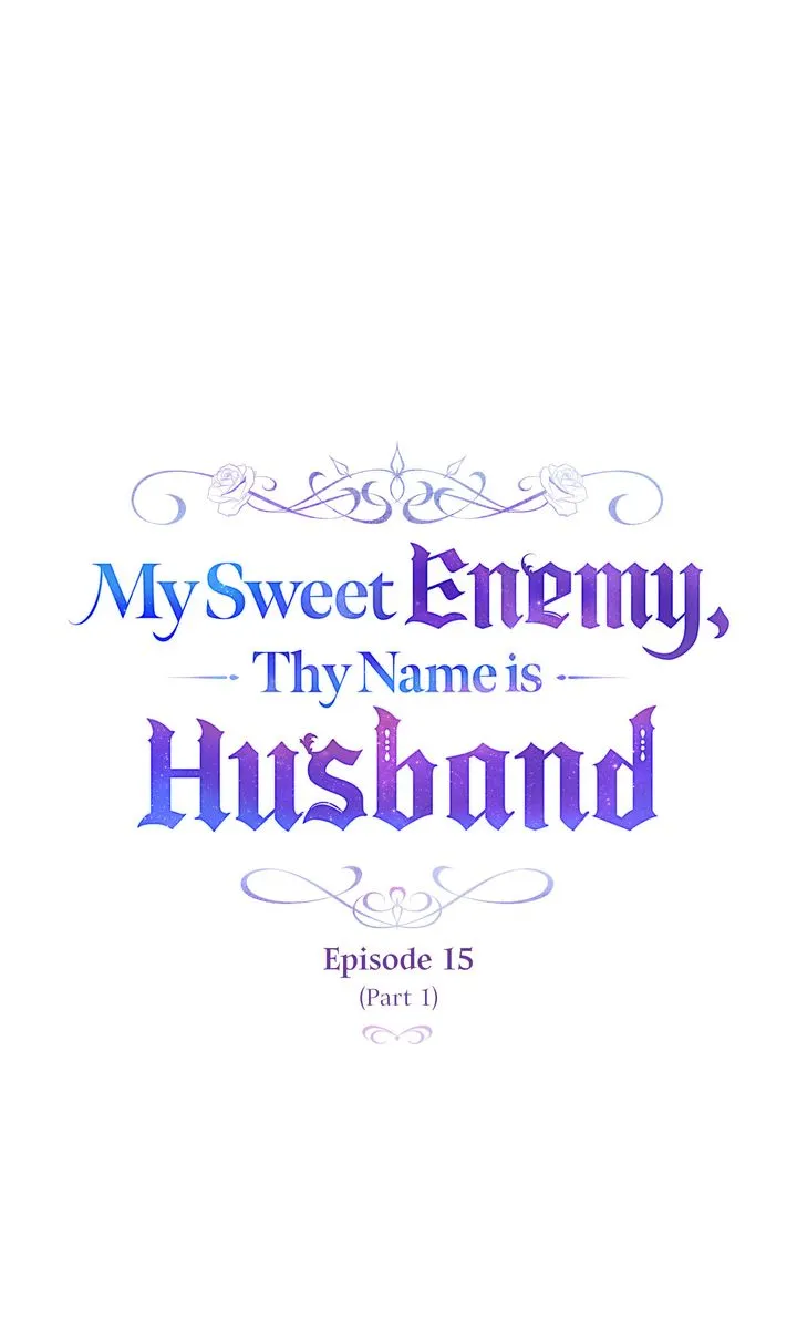 My Sweet Enemy, Thy Name is Husband chapter 15 page 12