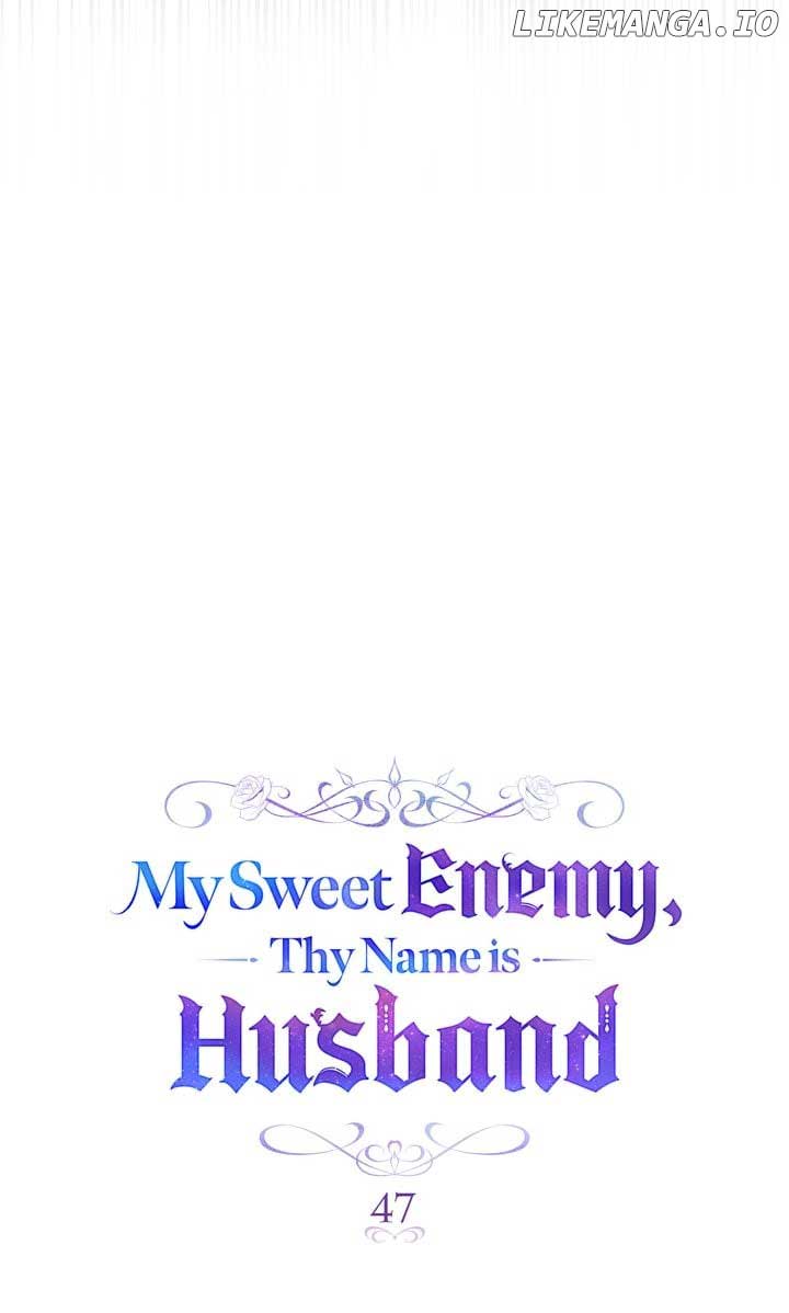 My Sweet Enemy, Thy Name is Husband chapter 47 page 35