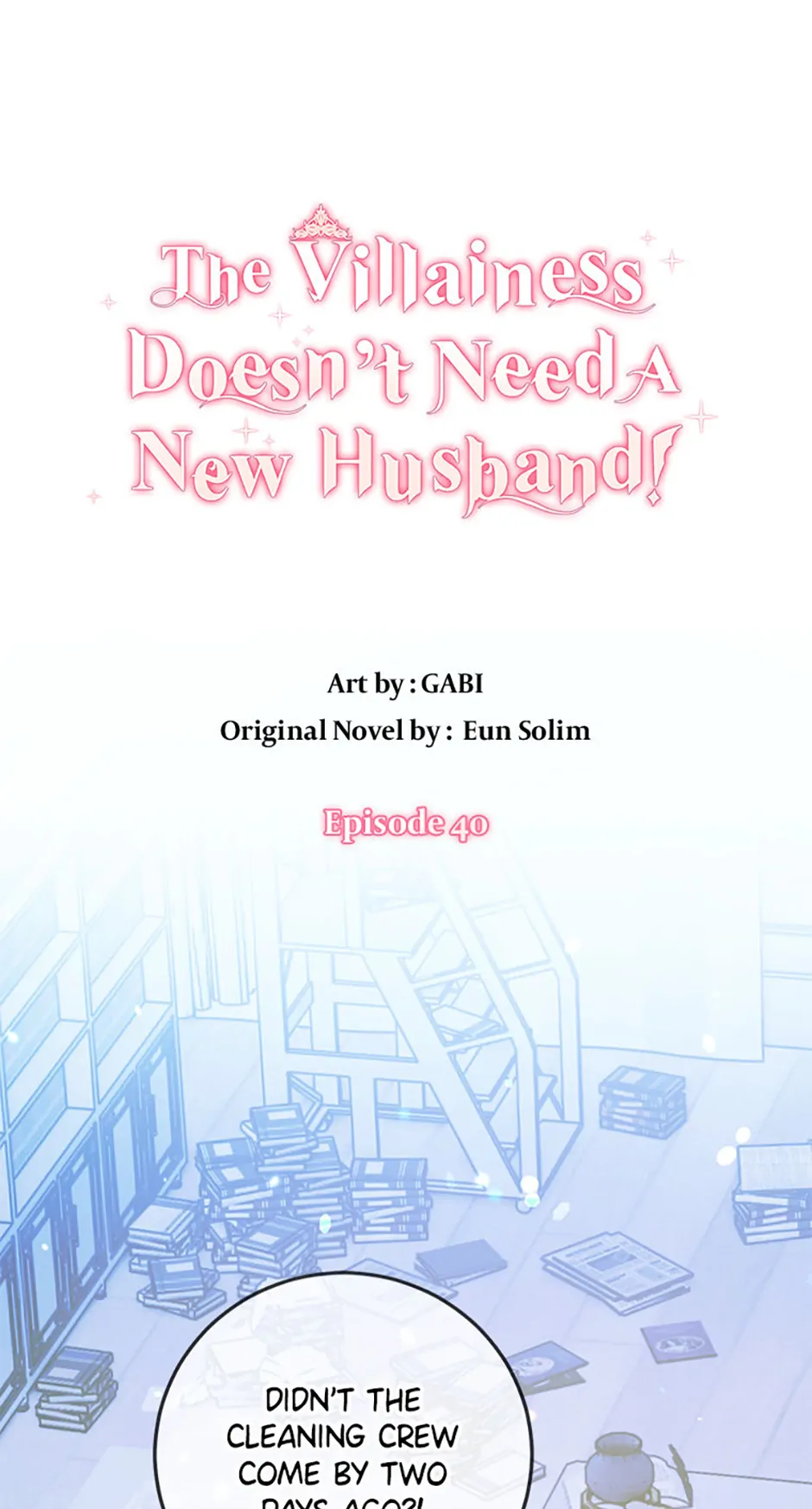 The Villainess Doesn’t Need A New Husband! chapter 40 page 1
