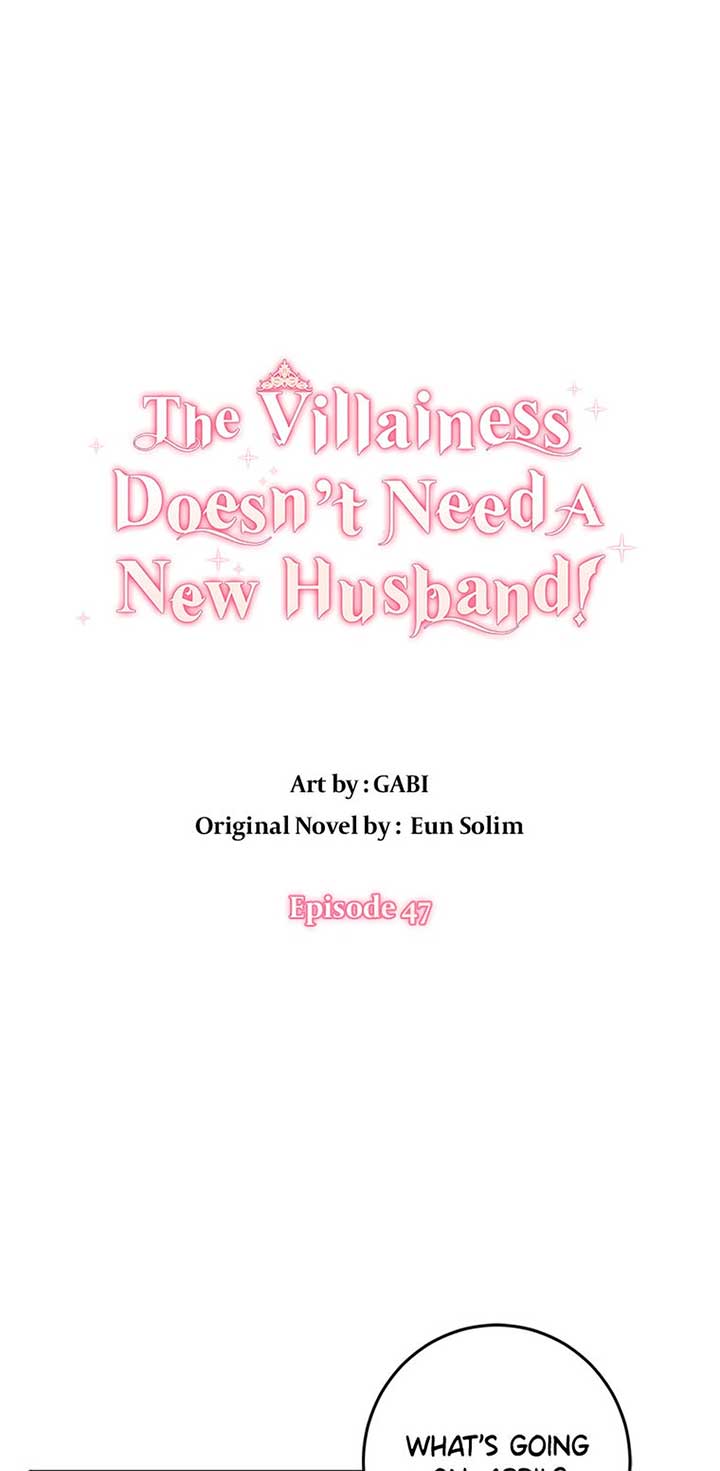 The Villainess Doesn’t Need A New Husband! chapter 47 page 1