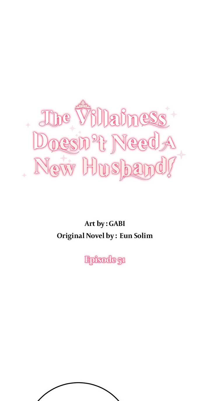 The Villainess Doesn’t Need A New Husband! chapter 51 page 1
