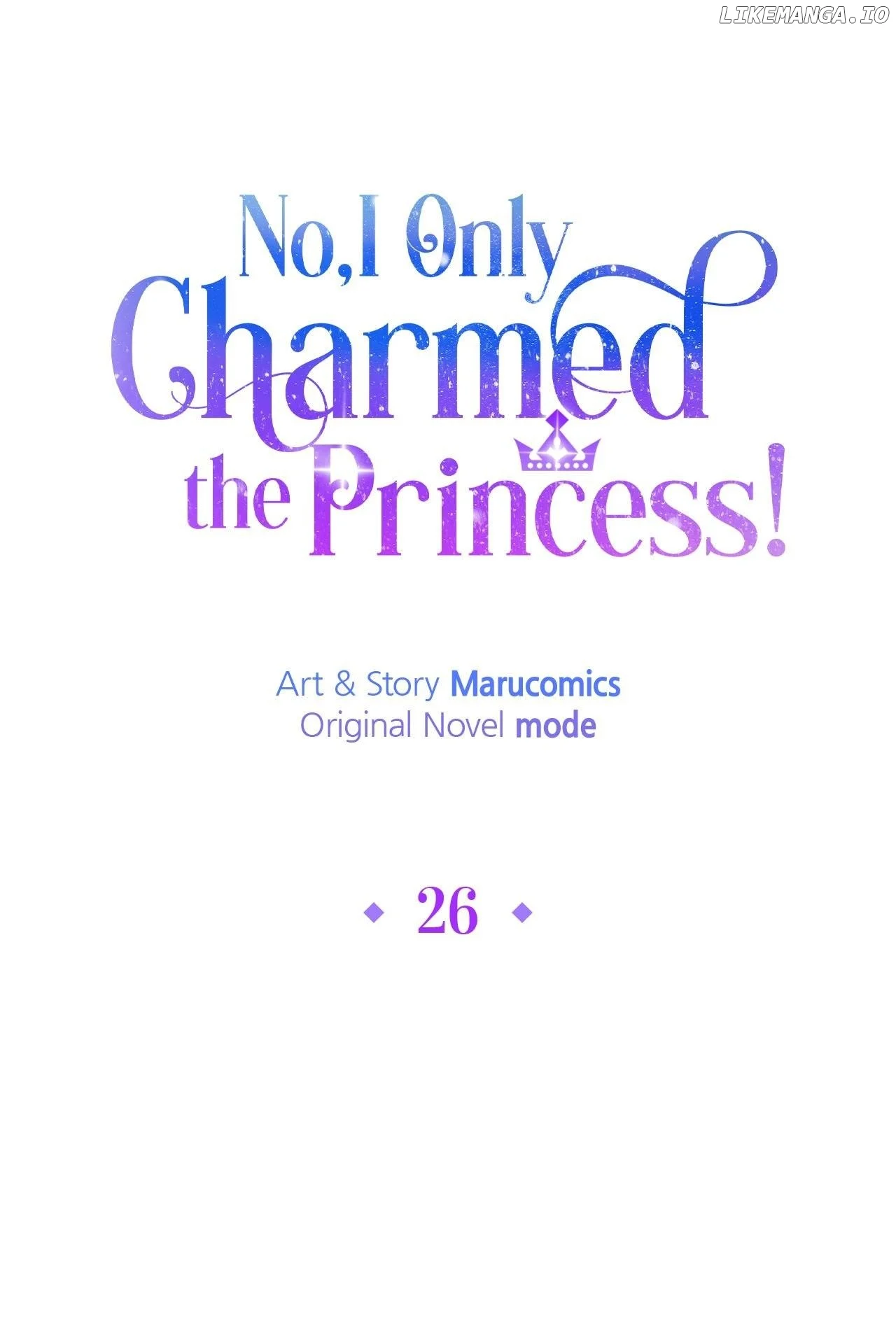No, I Only Charmed the Princess! chapter 26 page 64