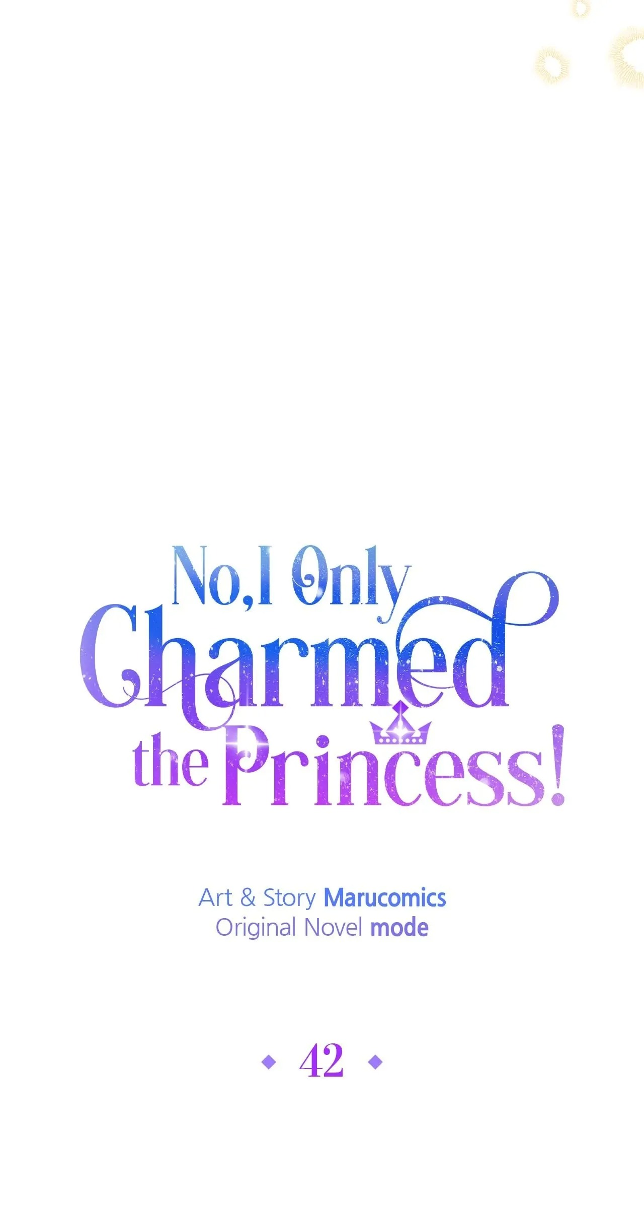 No, I Only Charmed the Princess! chapter 42 page 50