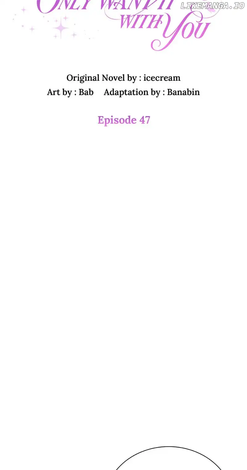 Only Want It With You chapter 47 page 10