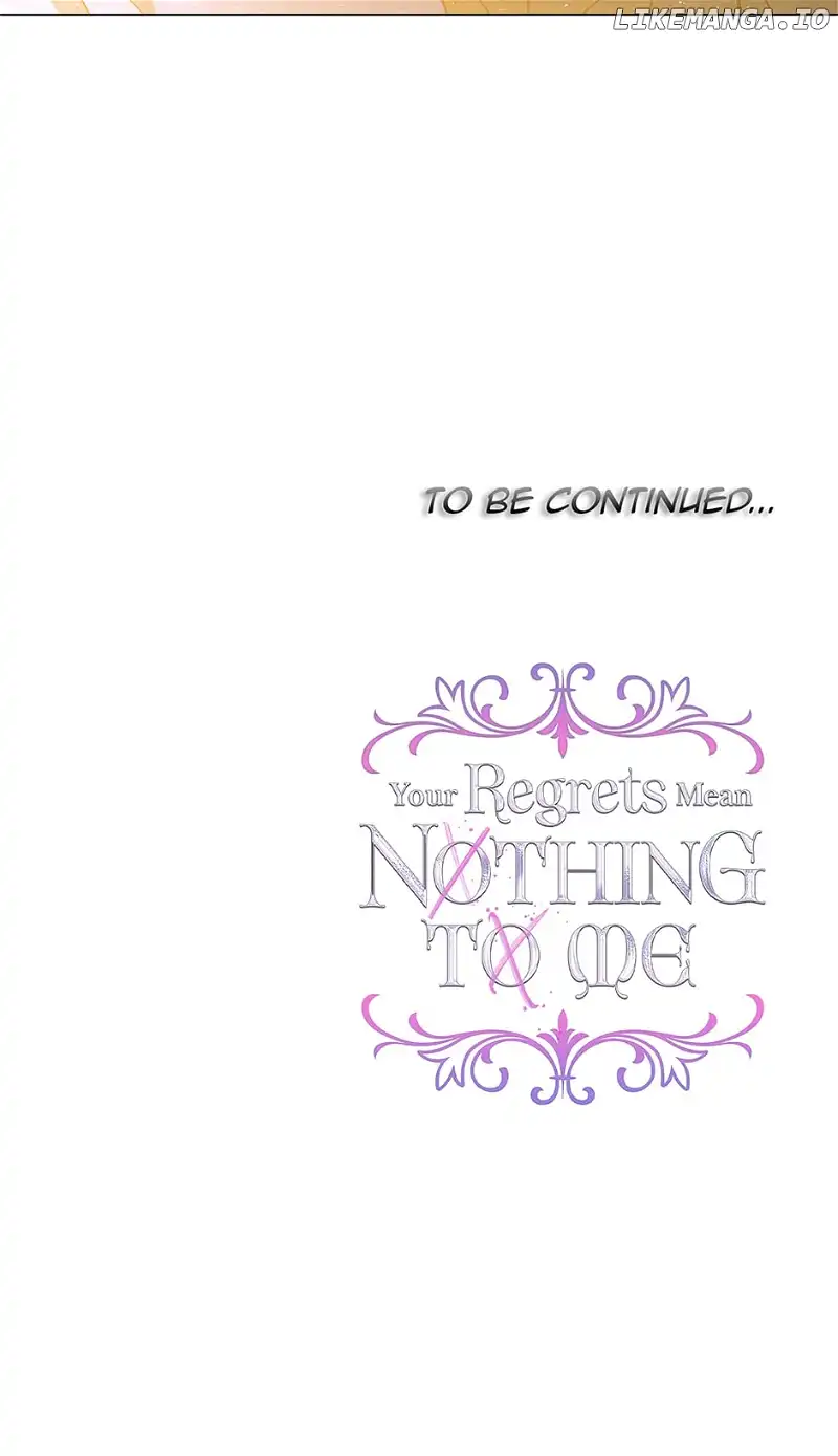 I Won’t Accept Your Regrets chapter 125 page 62