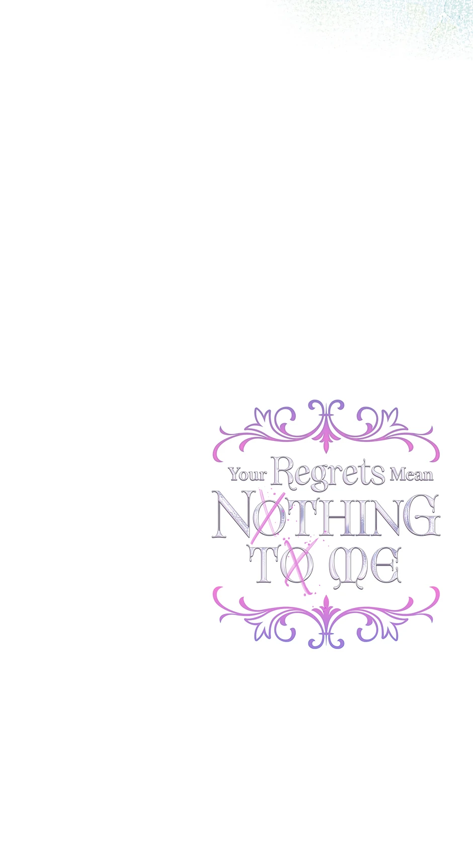 I Won’t Accept Your Regrets chapter 135 page 71