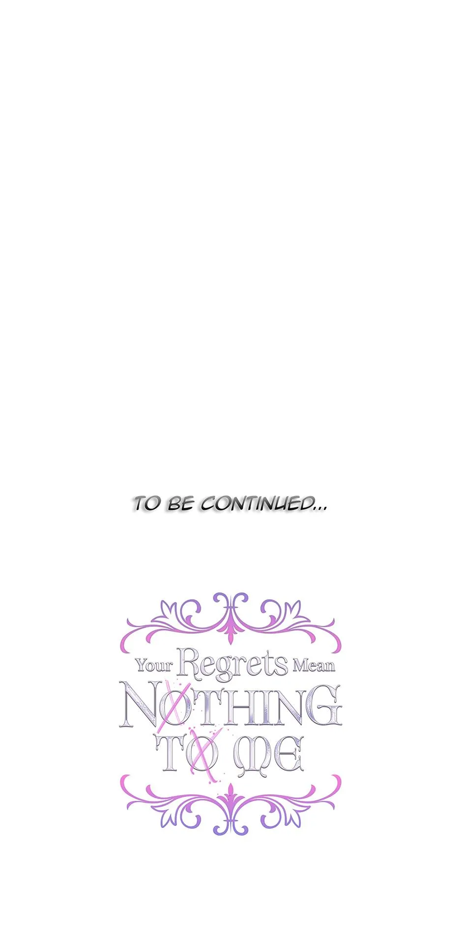 I Won’t Accept Your Regrets chapter 138 page 101