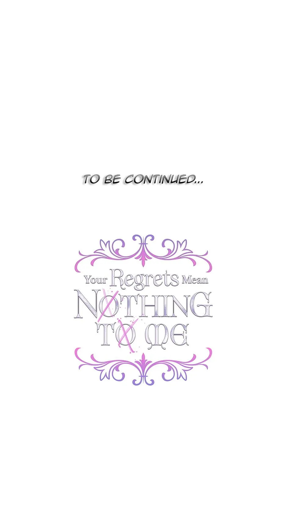 I Won’t Accept Your Regrets chapter 139 page 117