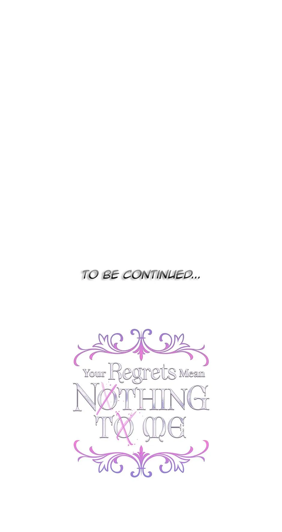 I Won’t Accept Your Regrets chapter 142 page 101