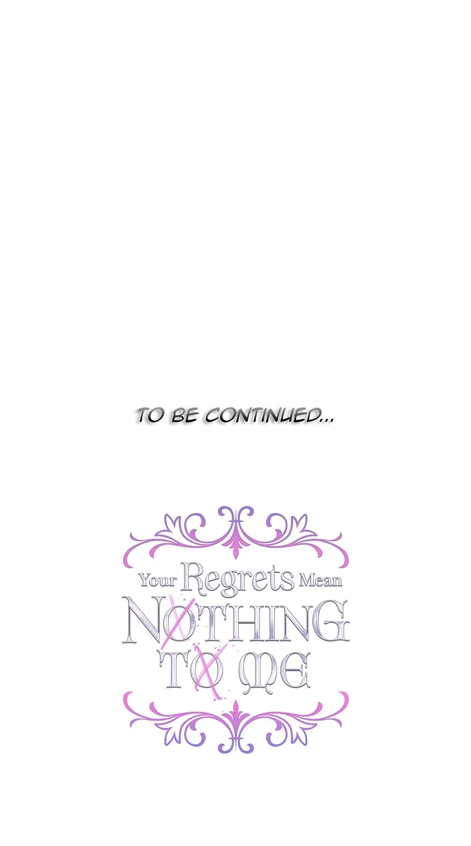 I Won’t Accept Your Regrets chapter 144 page 96