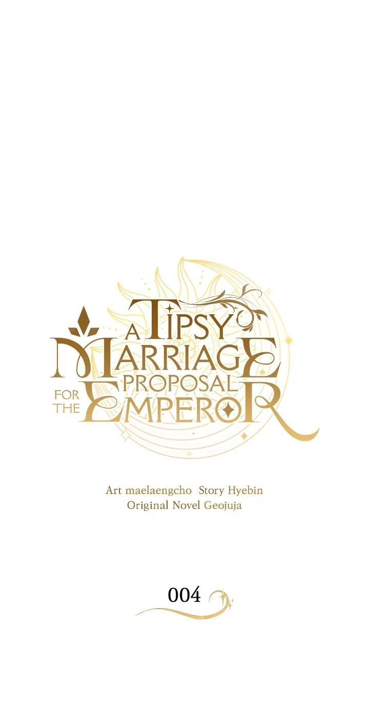 A Tipsy Marriage Proposal for the Emperor chapter 4 page 1
