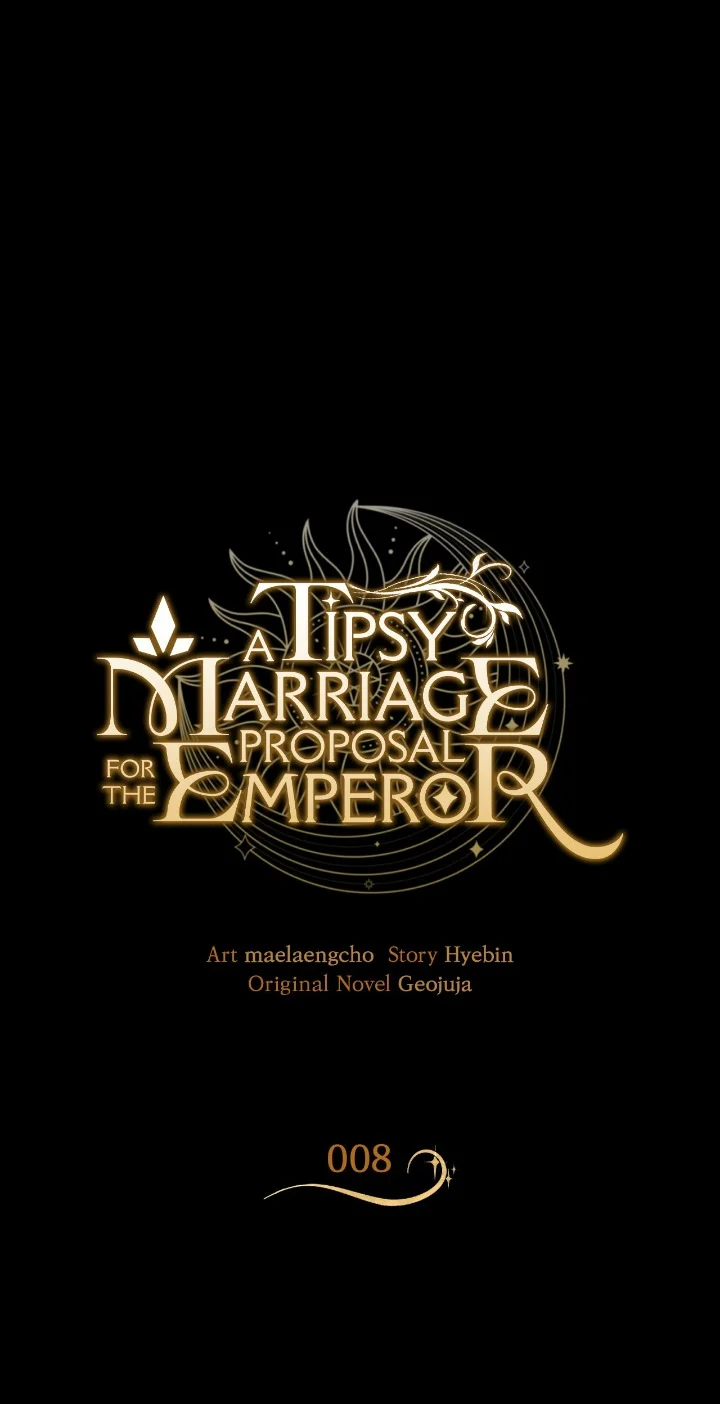 A Tipsy Marriage Proposal for the Emperor chapter 8 page 1