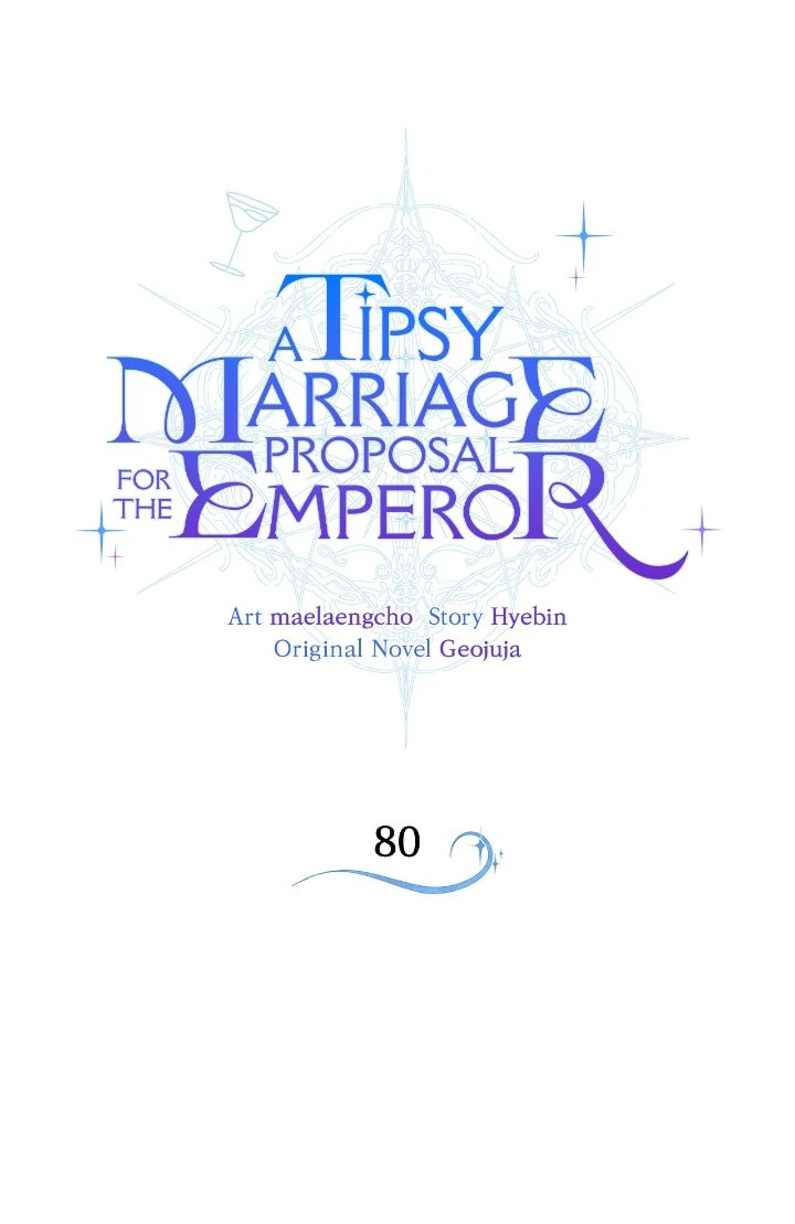 A Tipsy Marriage Proposal for the Emperor chapter 80 page 10