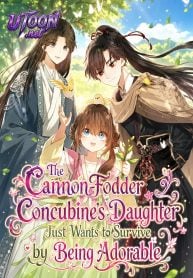 The Cannon-Fodder Concubine’s Daughter Just Wants to Survive by Being Adorable cover